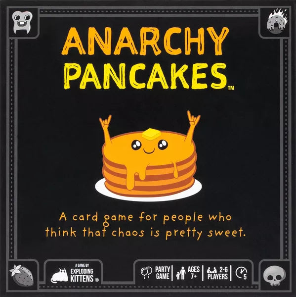 ANARCHY PANCAKES A GAME BY EXPLODING KITTENS