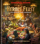 DUNGEONS & DRAGONS HEROES FEAST THE OFFICIAL DUNGEONS AND DRAGONS COOK BOOK