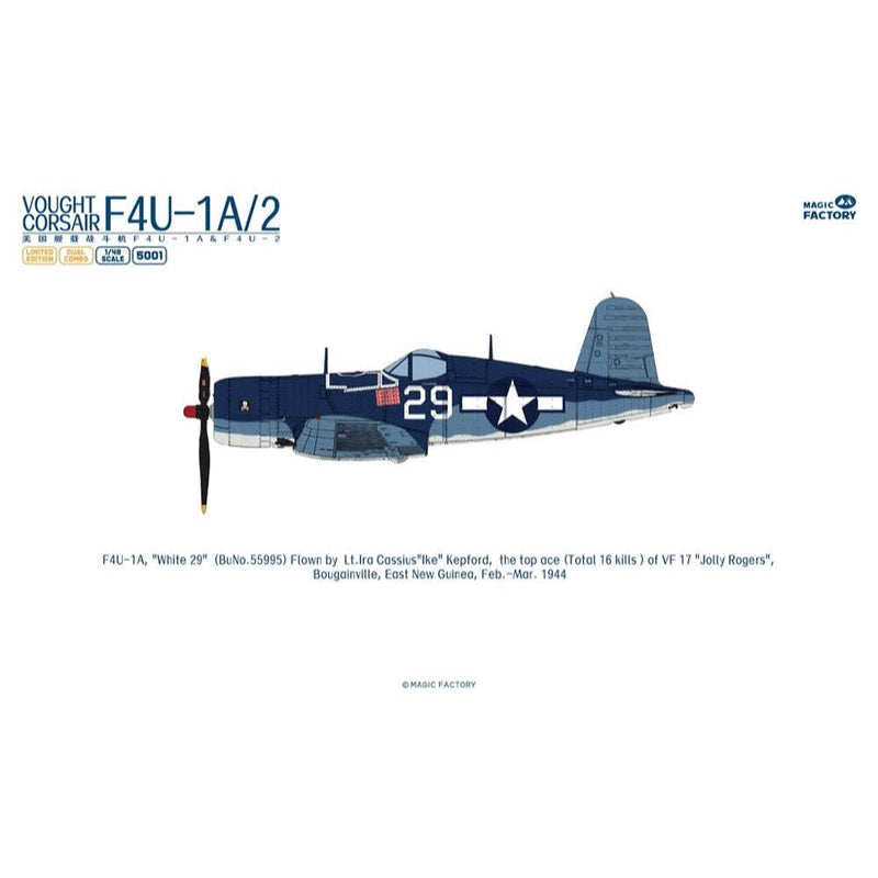 MAGIC FACTORY 5001  F4U-1A/2 CORSAIR DUAL COMBO LIMITED EDITION 1/48 SCALE PLASTIC MODEL KIT FIGHTER