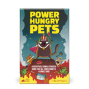 POWER HUNGRY PETS BY EXPLODING KITTENS CARD GAME