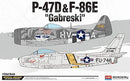 ACADEMY 12530 P-47D&F-86E GABRESKI1:72 PLASTIC MODEL KIT