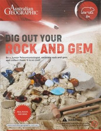 AUSTRALIAN GEOGRAPHIC DIG OUT YOUR ROCK AND GEM KIT