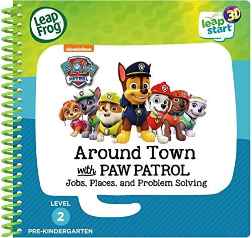 LEAP FROG LEAPSTART 3D LEVEL 2 PRESCHOOL AROUND TOWN WITH PAW PATROL - JOBS PLACES AND PROBLEM SOLVING BOOK