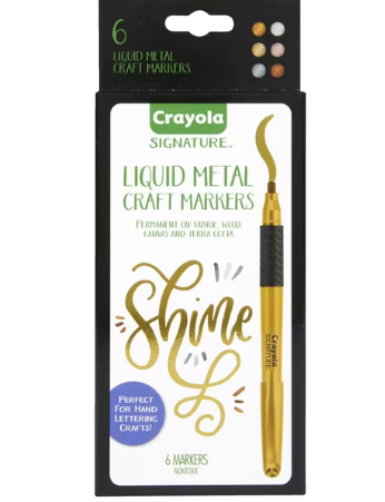 CRAYOLA SIGNATURE 6 LIQUID METAL CRAFT MARKERS