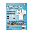 CASEY AND FRIENDS COLORING AND ACTIVITY BOOK